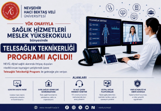NEVÜ’de Sağlıkta Dijital Dönüşüm: YÖK Onayıyla "Tele-Sağlık Teknikerliği Programı" Açıldı