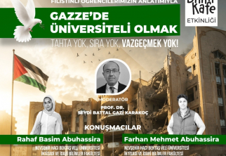 NEVÜ Bilim İletişimi Ofisi’nden “Gazze’de Üniversiteli Olmak” Konulu Program